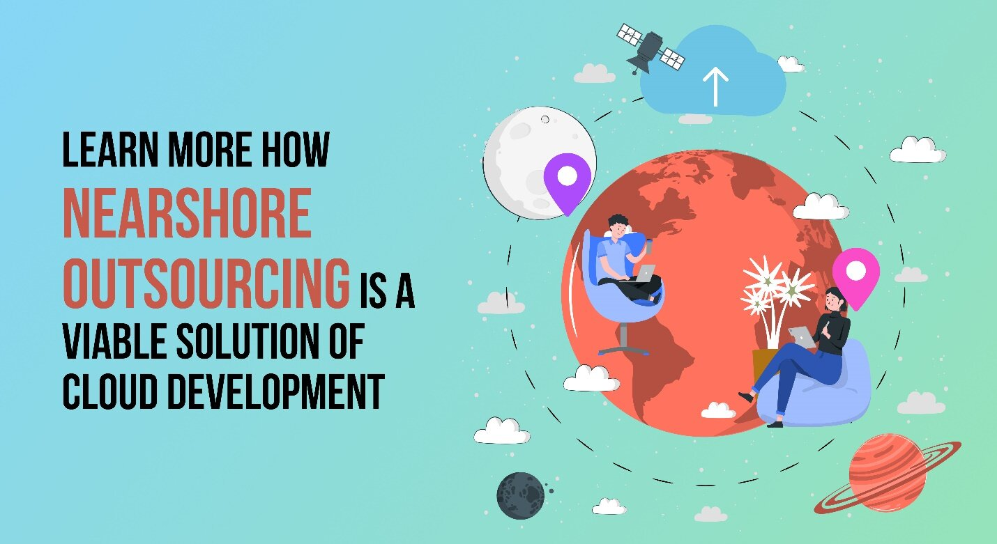 Nearshore Cloud Development